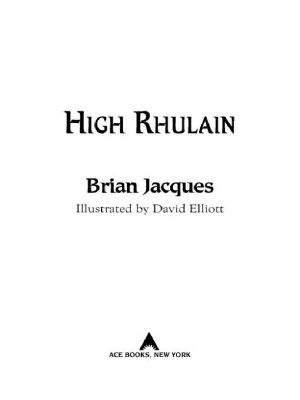 [Redwall 18] • High Rhulain (Redwall)